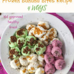 frozen banana bites 4 ways 3 pin