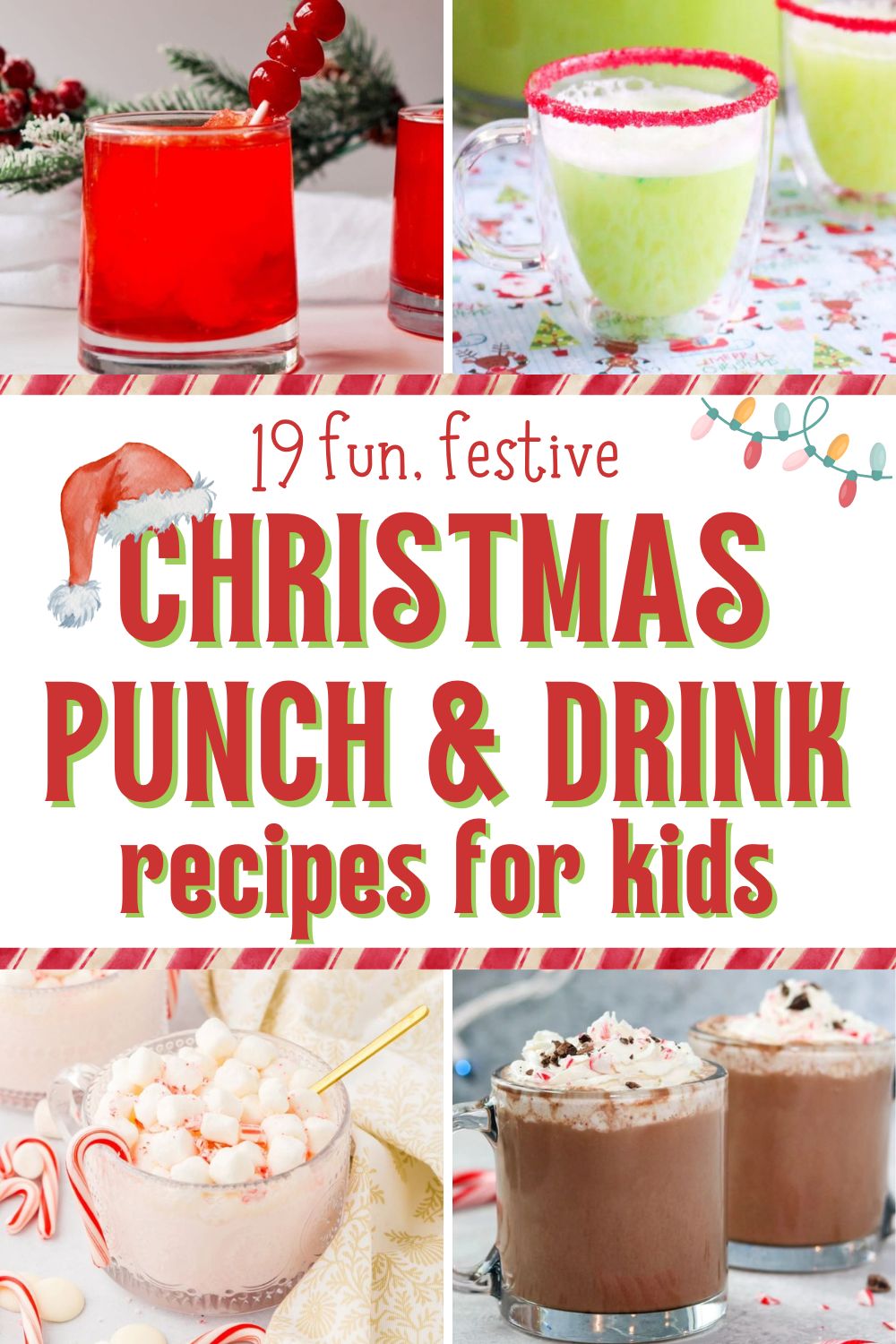 19 Fun Easy Christmas Punch Recipes & Party Drinks For Kids